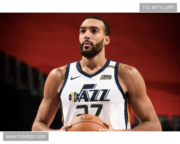 戈贝尔内线防守主导力改变球队防守体系